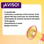 INFORMACIÓN CLASES 16 DE AGOSTO